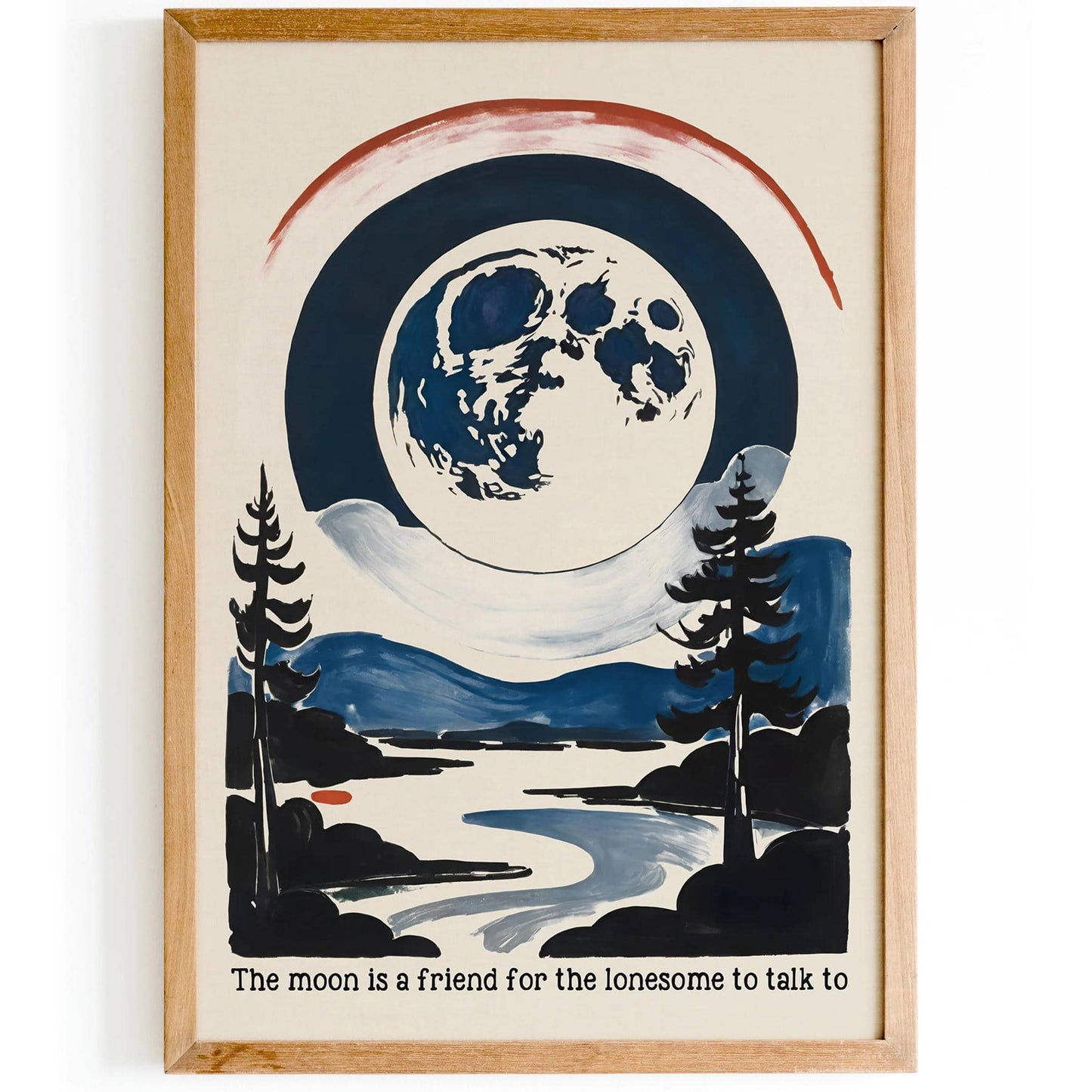 The Moon is a Friend for the Lonesome Poster