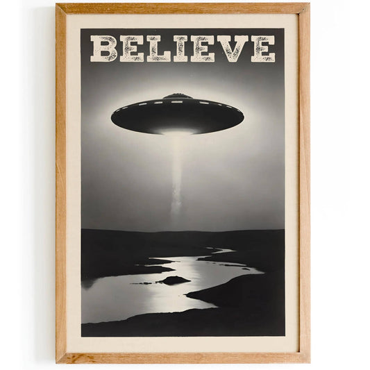 Retro UFO Poster - BELIEVE