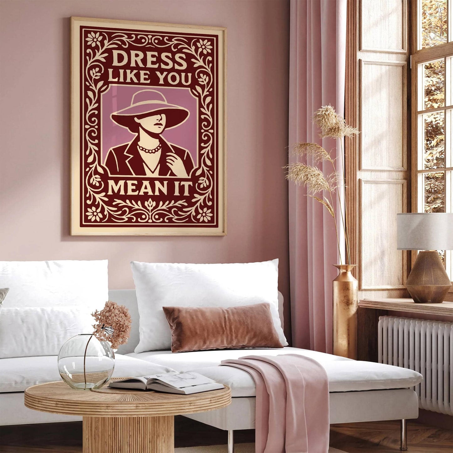 Dress Like You Mean It Poster - Vintage Fashion Art Print