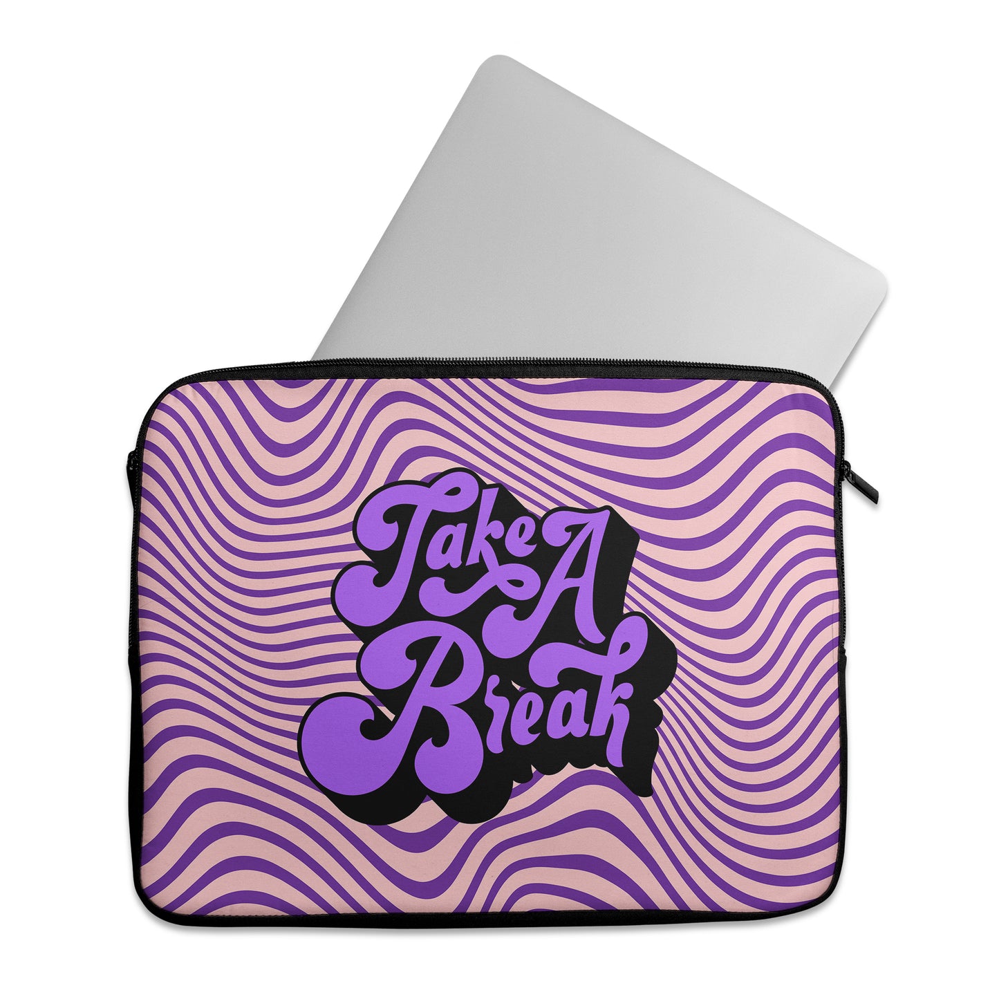 Take a break - Laptop Sleeve - HypeSheriff