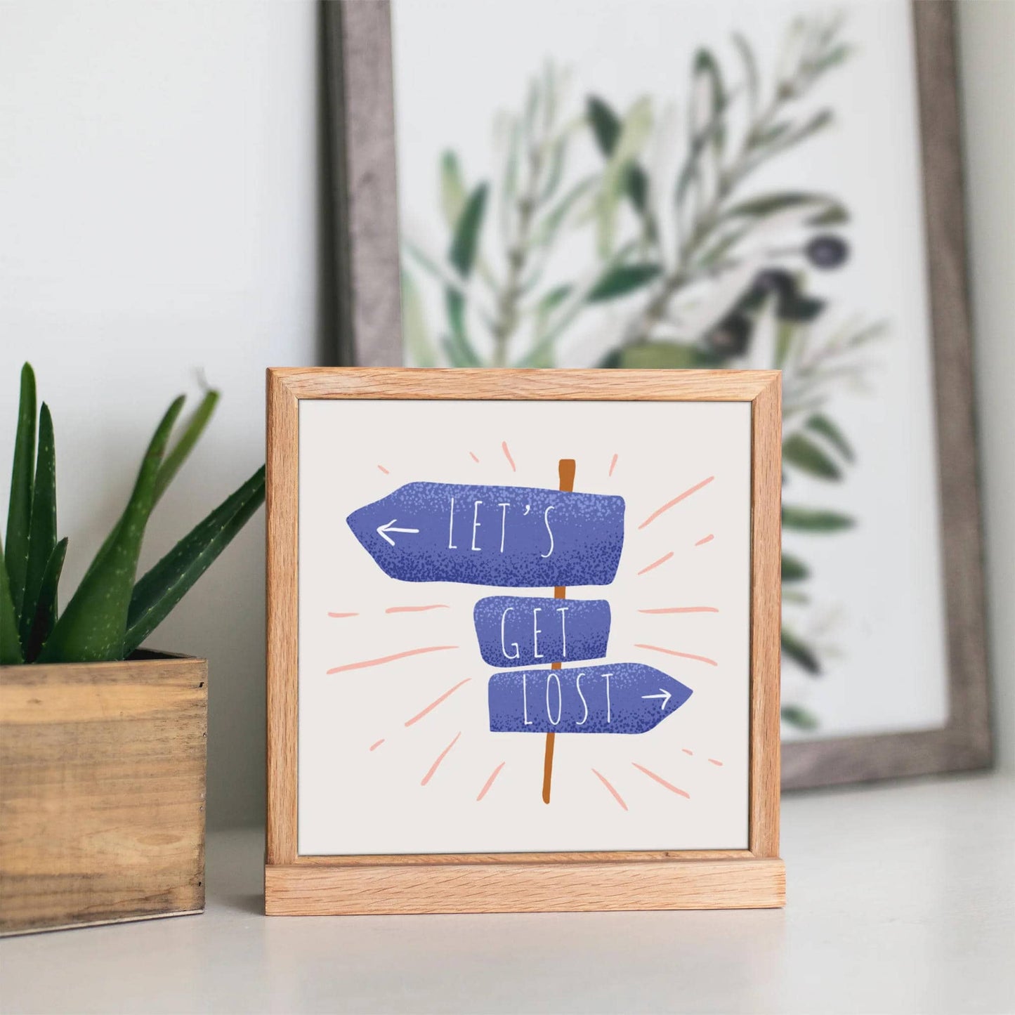 Let's Get Lost Print - HypeSheriff