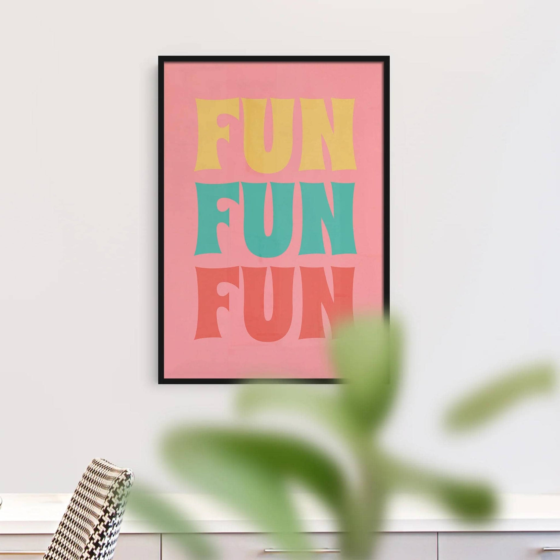 Fun, Fun, Fun Poster - HypeSheriff