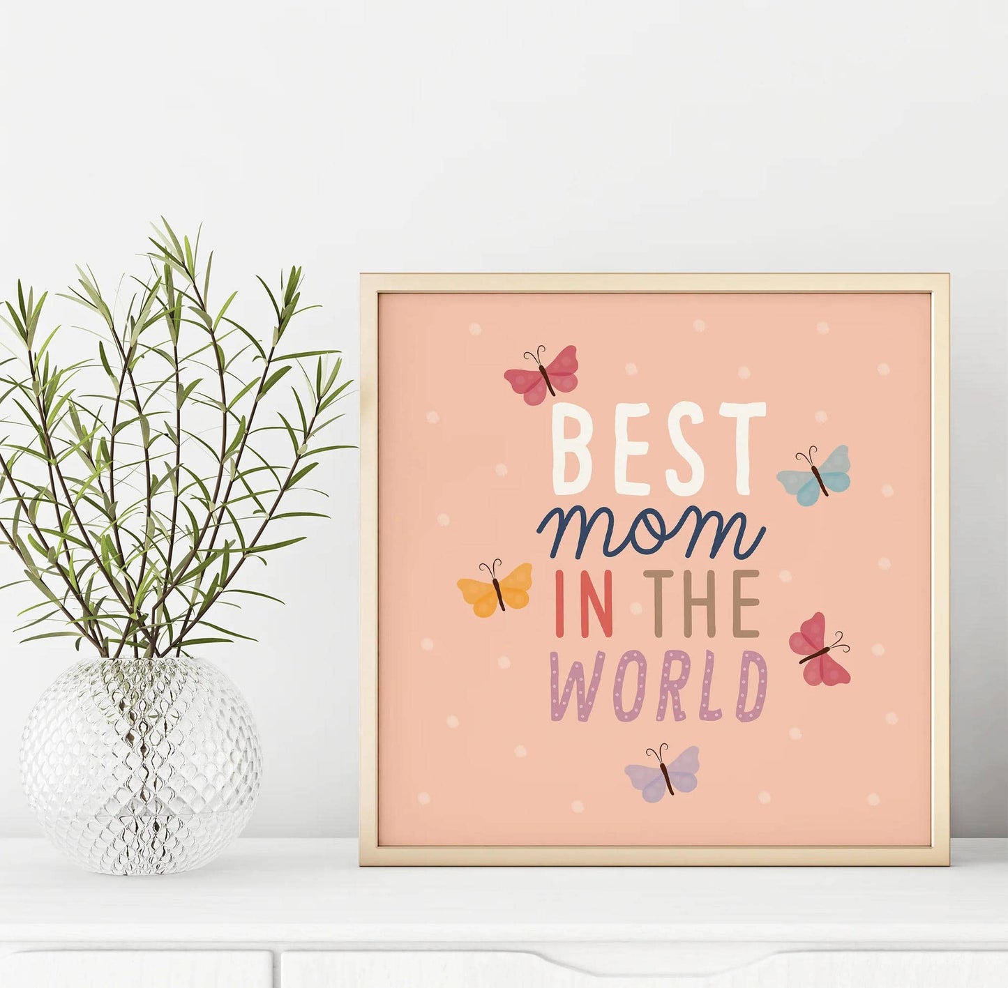 Best Mom In The World Print - HypeSheriff
