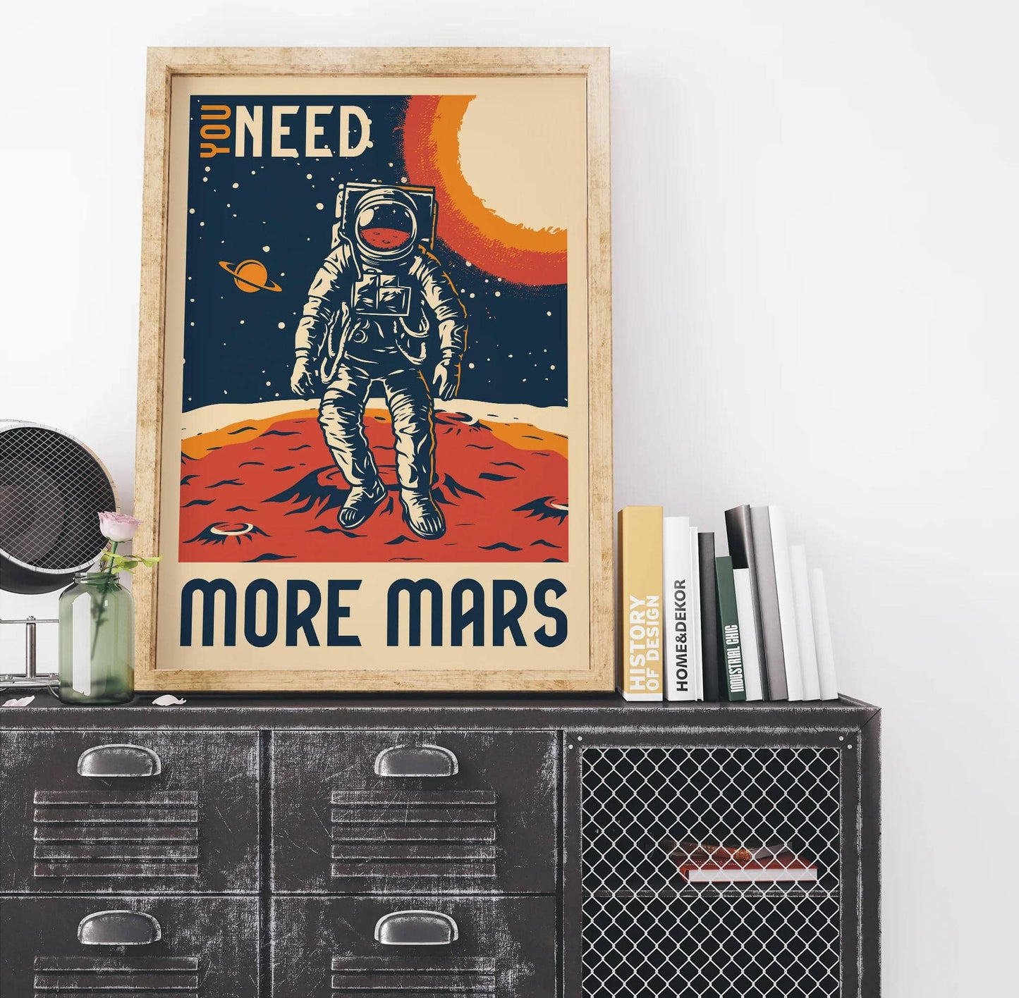 You Need More Mars - Motivational Space Poster - HypeSheriff