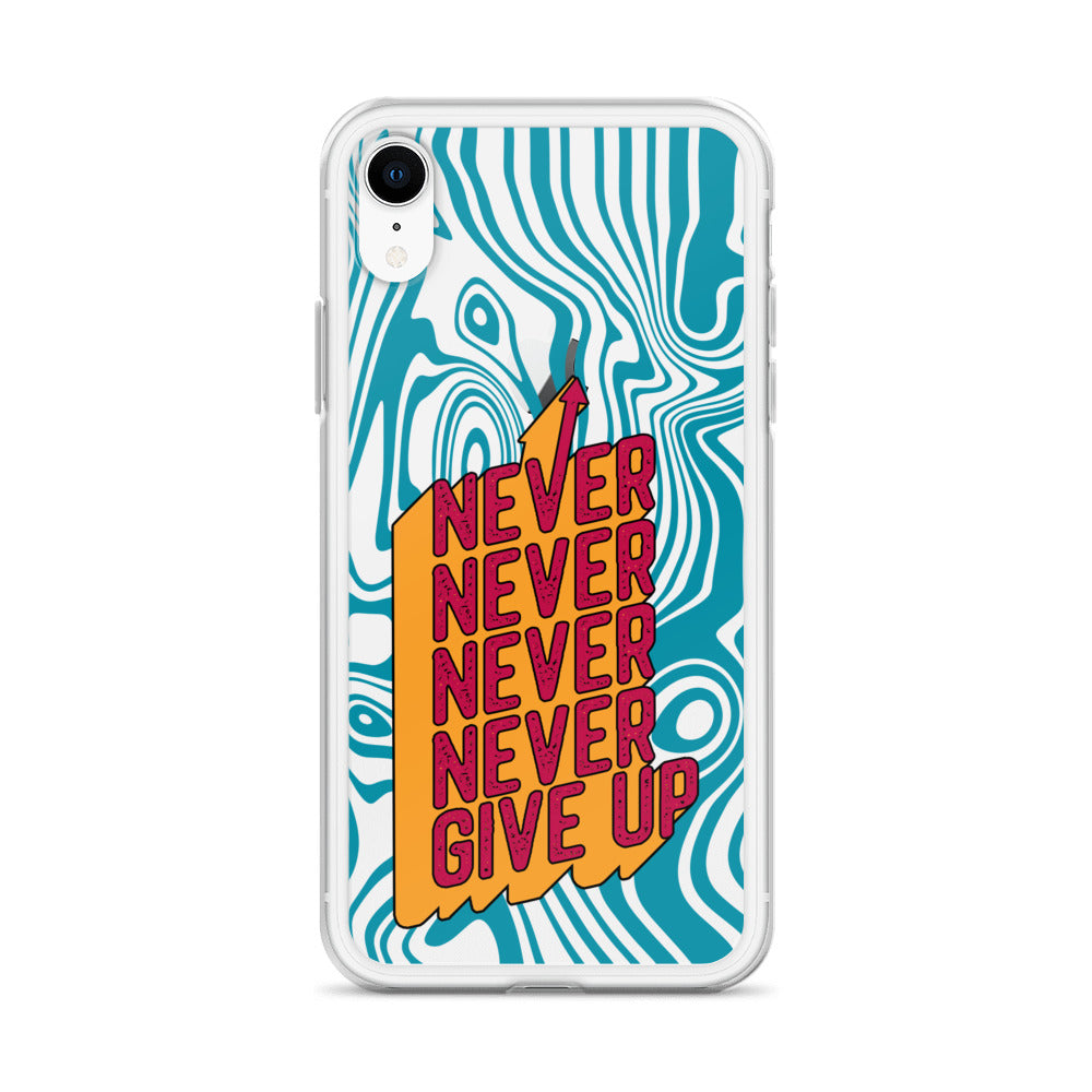 Never Give Up iPhone Case - HypeSheriff