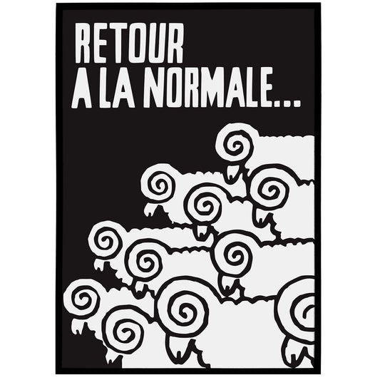 Retour A La Normale Poster (Back to normal)