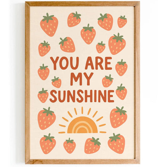 You Are My Sunshine – Boho Strawberry & Sun Art