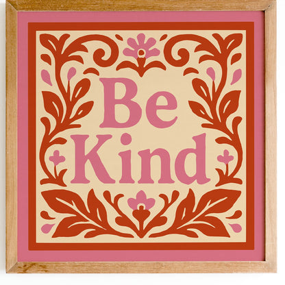 Be Kind Red & Pink Quote Wall Art Print