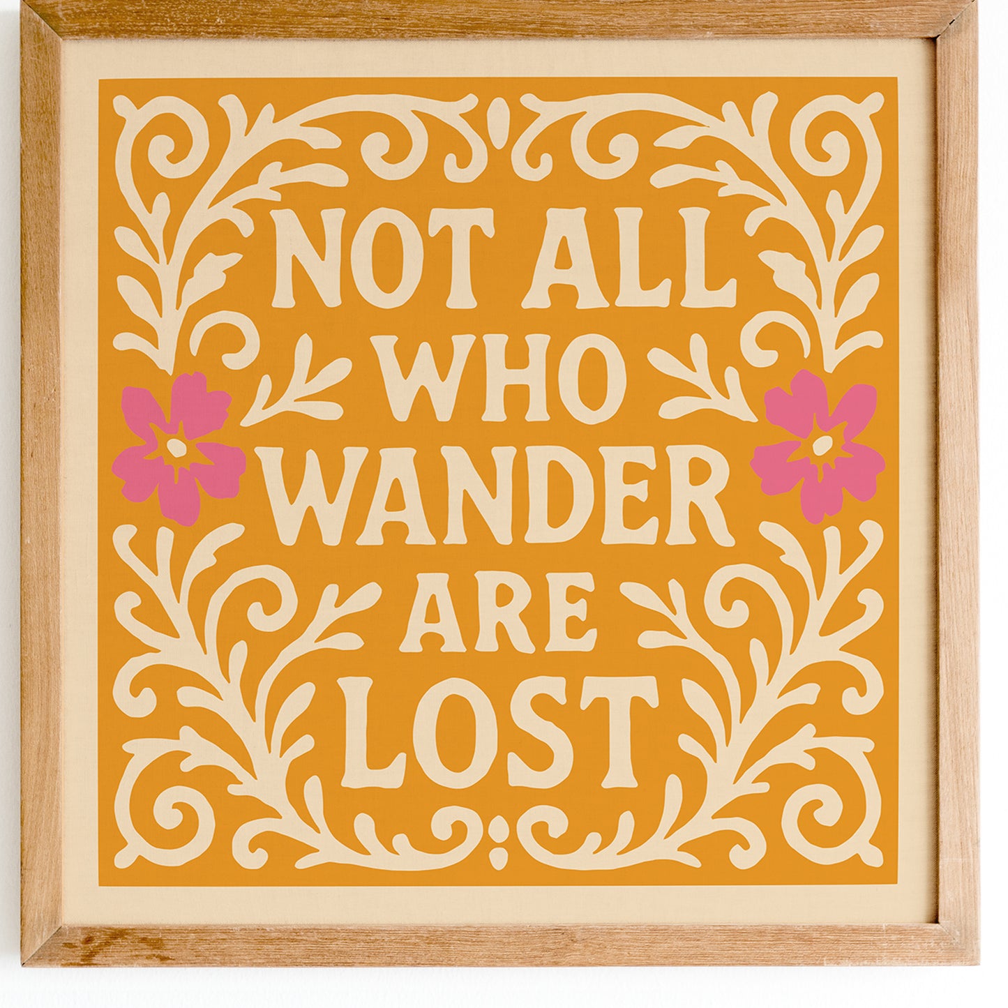 Not All Who Wander Are Lost Print - Quote Square Wall Art