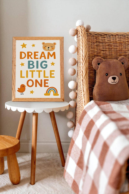 Dream Big Little One Poster – Bright Kids Room Wall Art