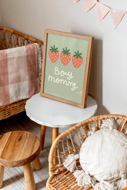 Boy Mommy Quote Poster with Cute Strawberry Art