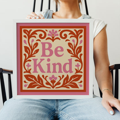Be Kind Red & Pink Quote Wall Art Print