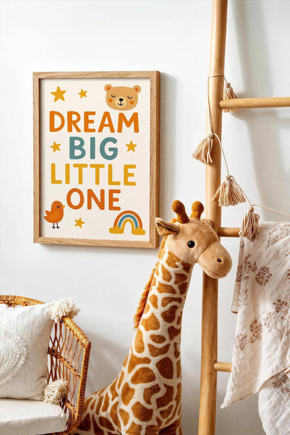 Dream Big Little One Poster – Bright Kids Room Wall Art