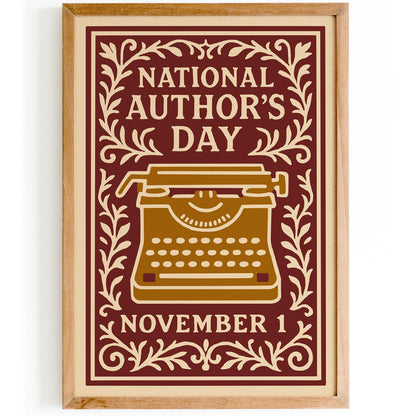 National Authors Day Nov 1 Poster - Old Typewriting Machine Art Print