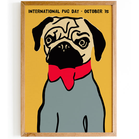 International Pug Day - Quirky Poster