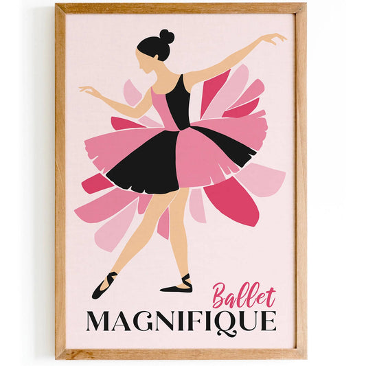 Pink Ballet Magnifique Poster for Girls Room