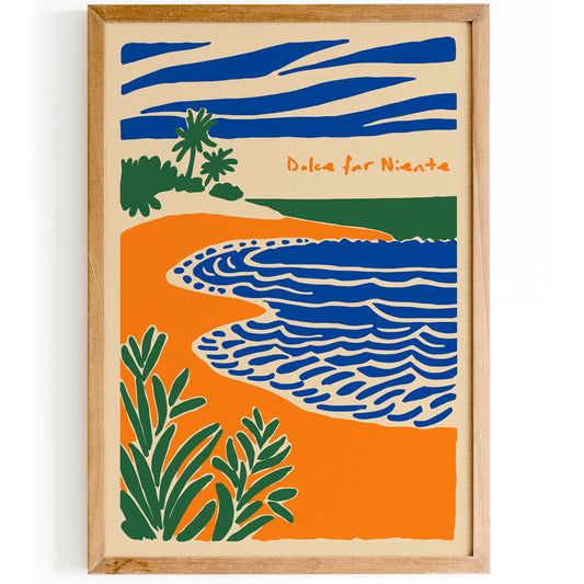 Dolce far Niente Quote Poster