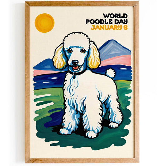 World Poodle Day January 6 Poster