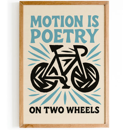Motion Is Poetry Bicycle Art Print