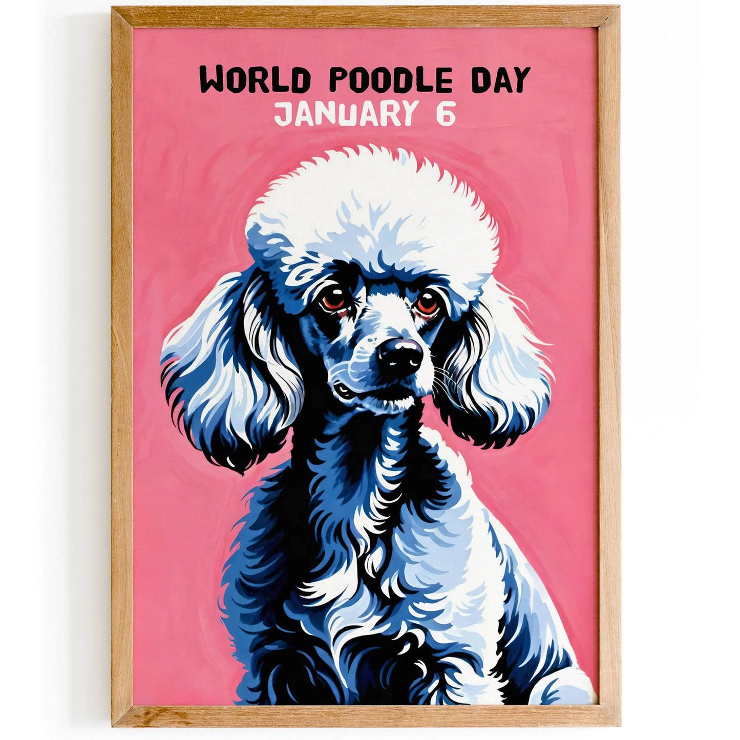 World Poodle Day Pink Wall Art