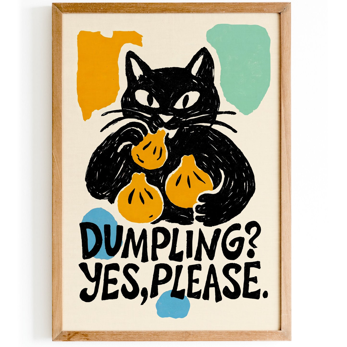 Dumpling Yes Please Cat Poster