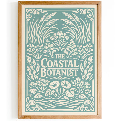 Coastal Botanist Botanical Art Poster