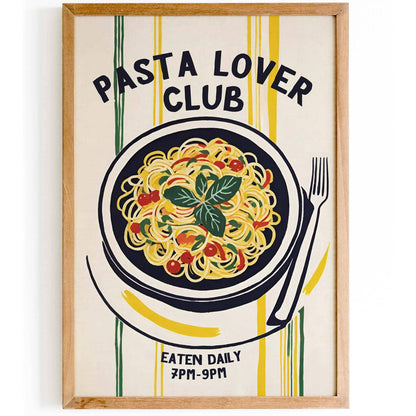 Pasta Lover Club Wall Poster