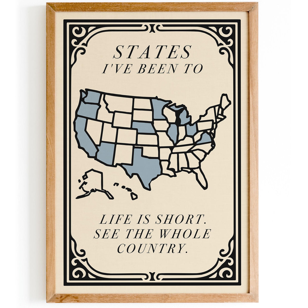 Life Is Short See The Whole Country Travel Poster
