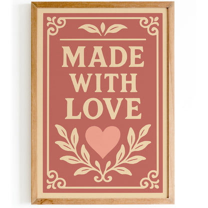 Made With Love Poster - Quote Pink Wall Art