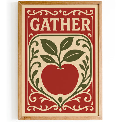Gather Art Print - Kitchen Quote Poster