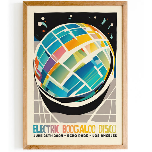 Electric Boogaloo Disco Los Angeles Poster