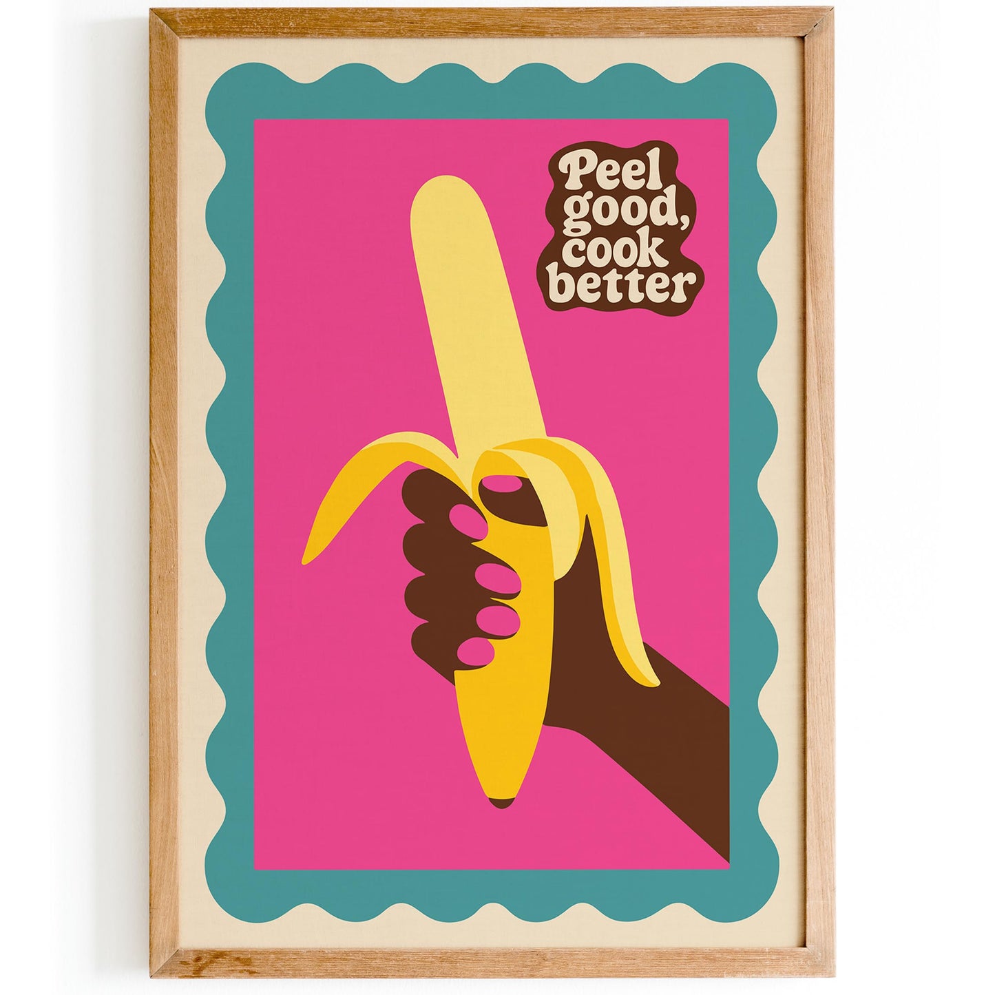 Peel Good Cook Better Banana Poster