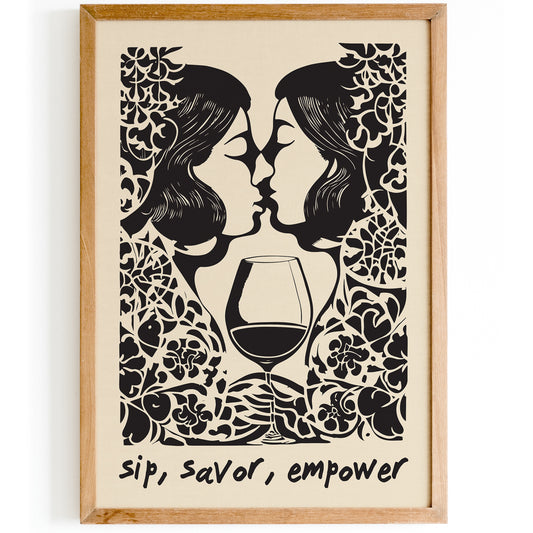 Sip, Savor, & Empower Wine Party Art Print