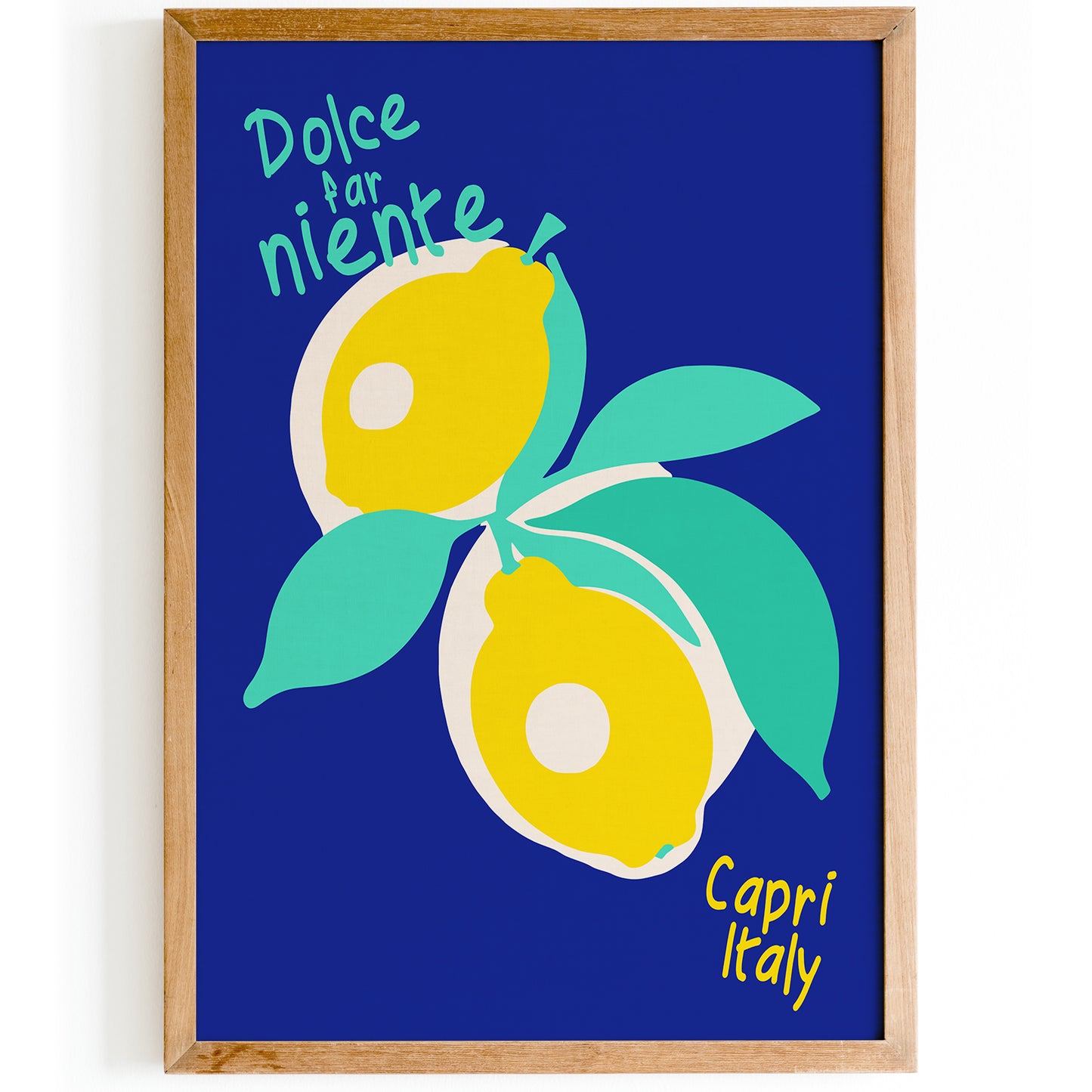 Dolce Far Niente Capri Italy Blue Poster