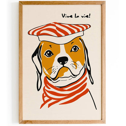 Vive la Vie! Funny French Dog Poster