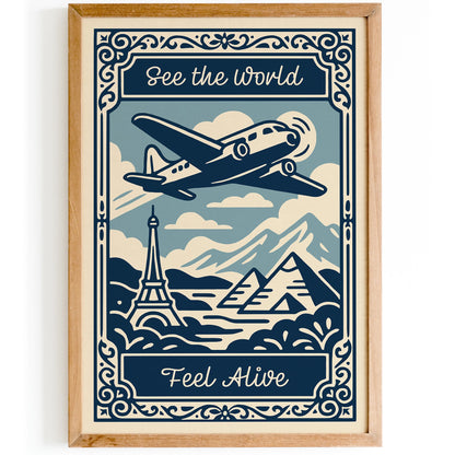 See the World Feel Alive Travel Quote Wall Art Print