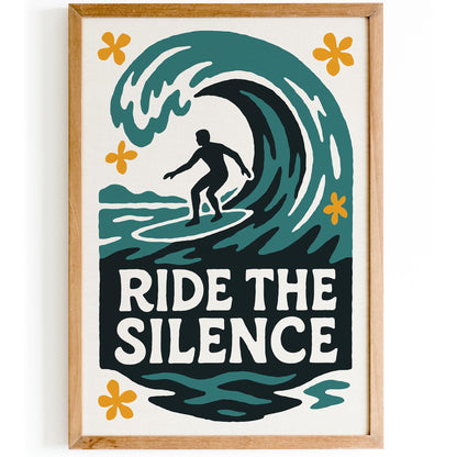 Ride the Silence Surf Poster