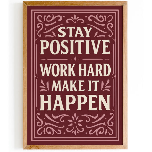 Burgundy Inspirational Print - Work Hard Quote Decor