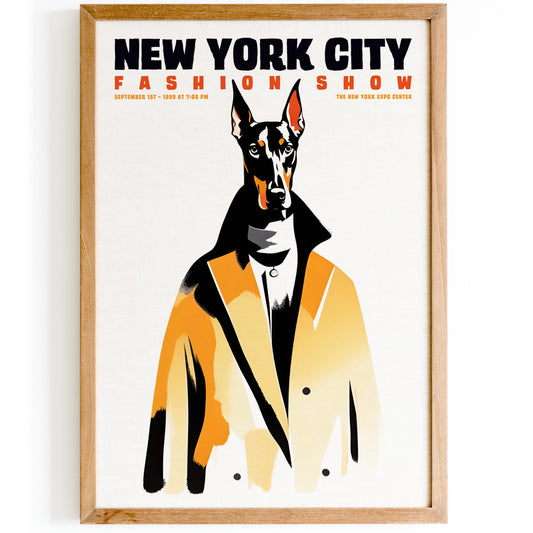 NYC Fashion Show Doberman Poster