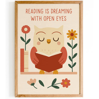Reading is Dreaming with Open Eyes Poster