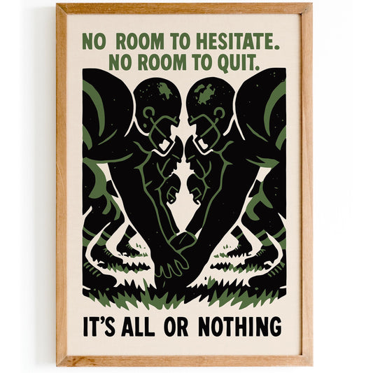 All Or Nothing Football Poster