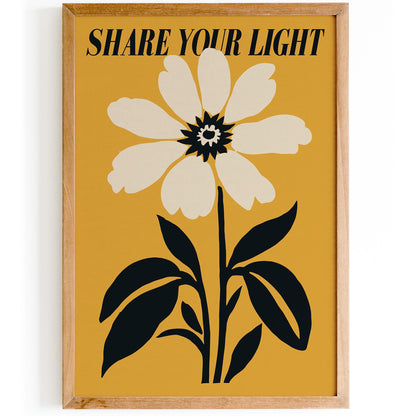 Share Your Light Floral Poster Print