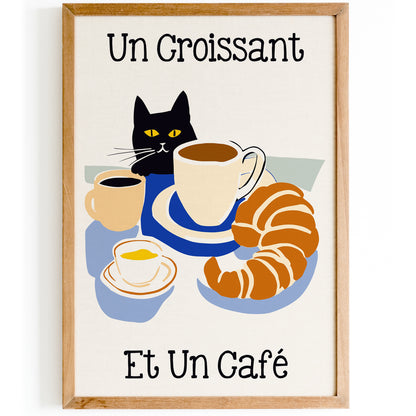 Un Croissant - French Breakfast Cute Poster