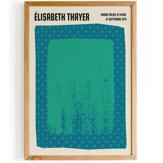 ELISABETH THAYER Art Exhibition Poster