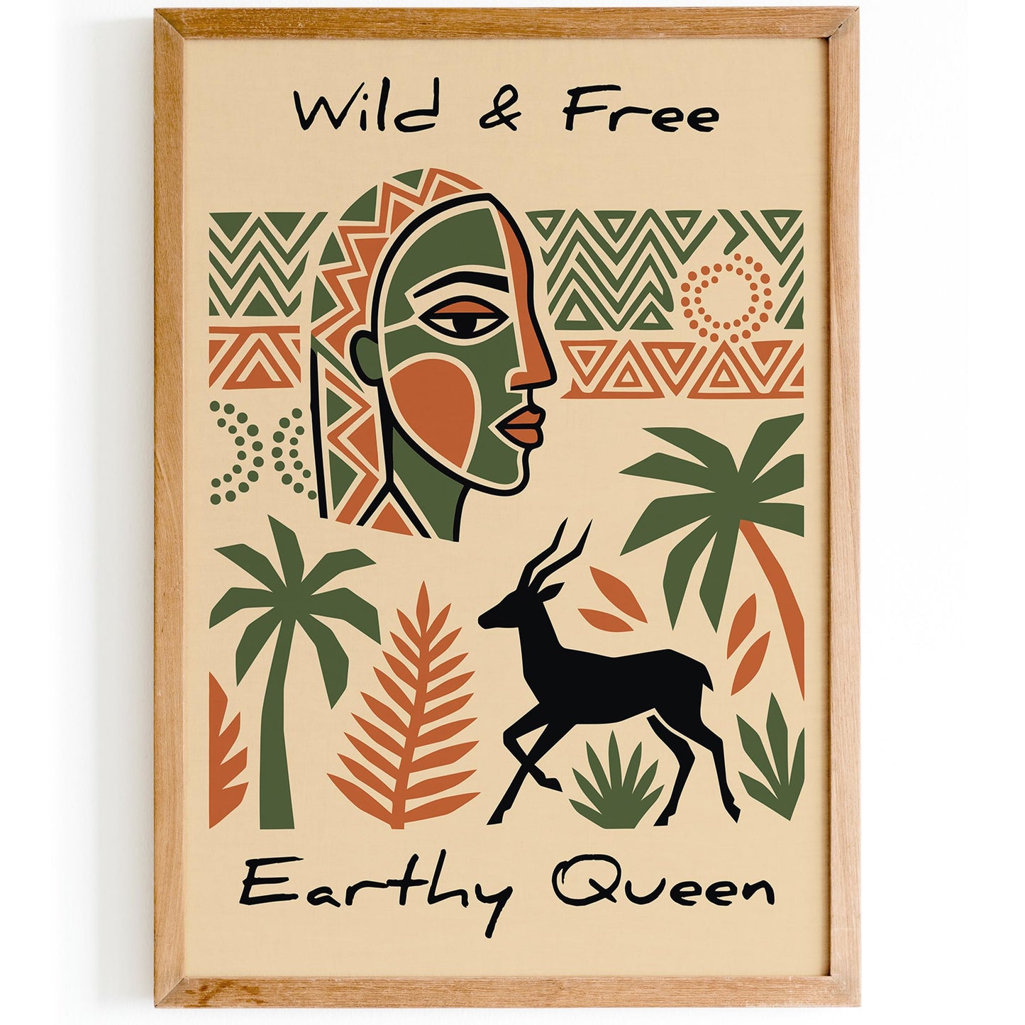 Earthy Queen Wild & Free Poster