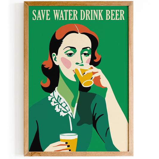 Save Water Drink Beer Retro Poster