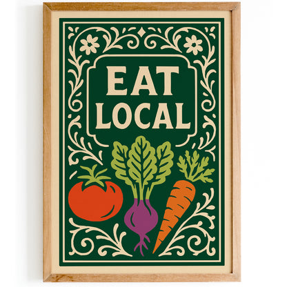 Eat Local Green Rococo Art Poster