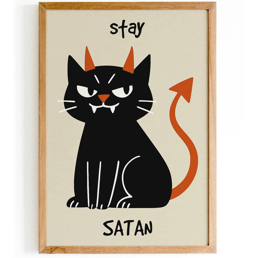 Stay Satan Poster - Funny Cat Portrait Print