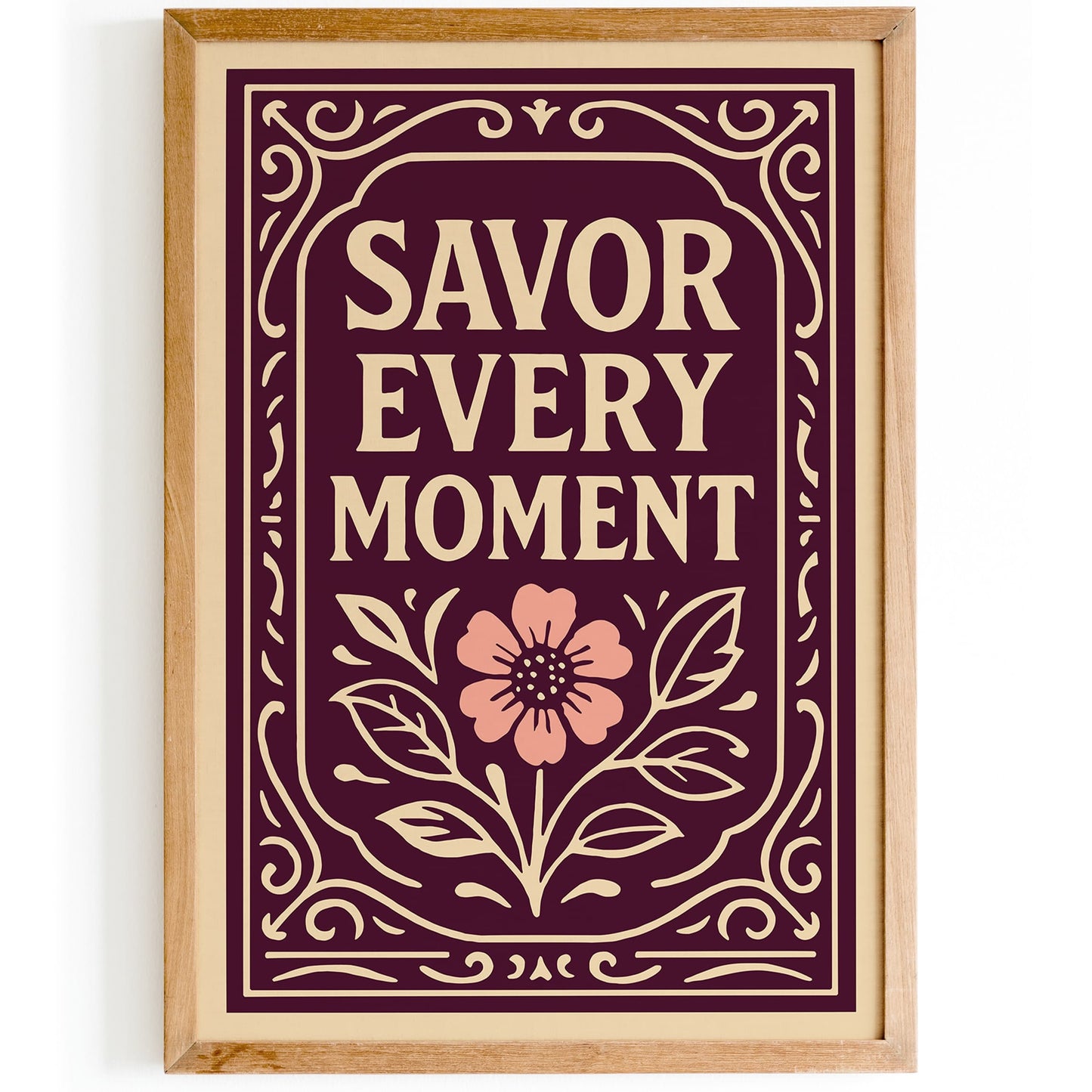 Savor Every Moment Poster - Rococo Quote Elegant Art Print