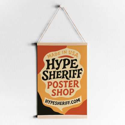 HypeSheriff Poster Store Wall Art